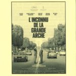 L&rsquo;inconnu de la grande arche