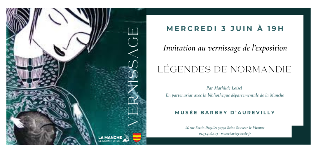 Vernissage : Légendes de Normandie au musée