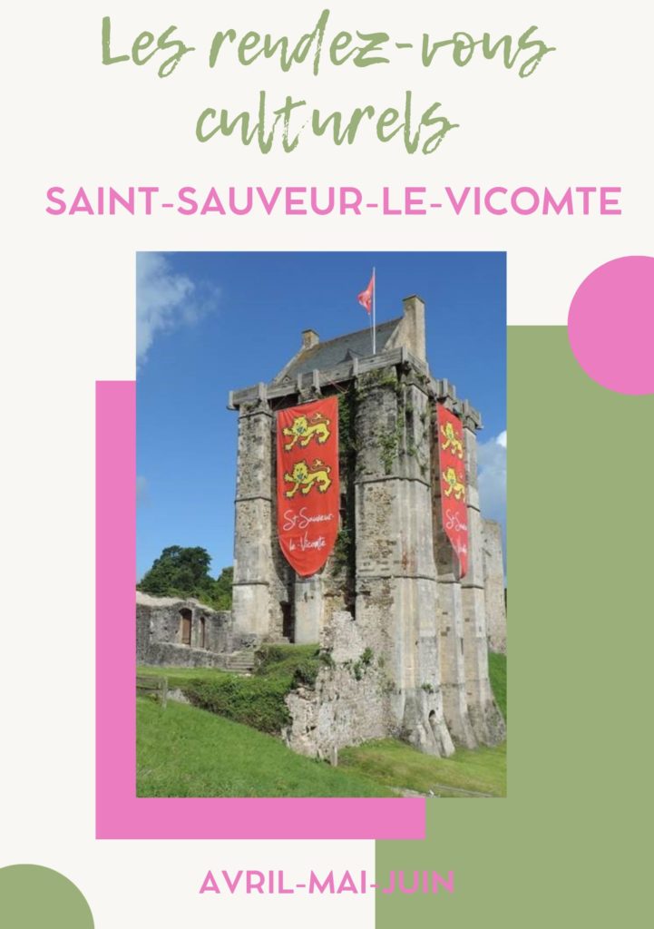 Rendez-vous culturels à Saint-Sauveur-le-Vicomte