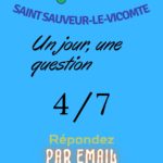 Quiz 4/7 Saint-Sauveur-le-Vicomte