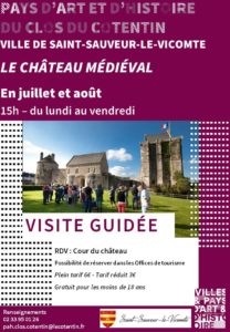 Visites guidées du château médiéval tout l&rsquo;été !