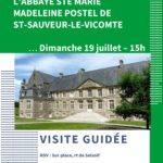 Visite guidée à l&rsquo;abbaye Ste Marie Madeleine Poste