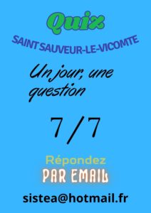 Quiz 7/7 Saint-Sauveur-le-Vicomte