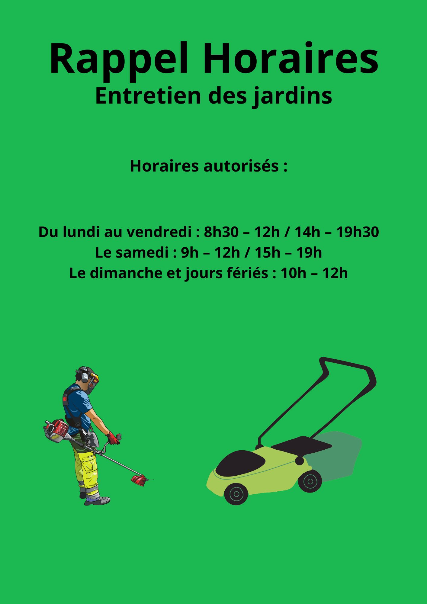 Rappel : Horaires des travaux de jardinage