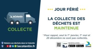 Collecte maintenue & horaires adaptés déchèterie