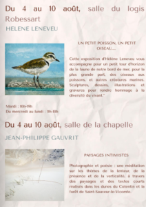 Deux expositions à découvrir du 4 au 10 août !