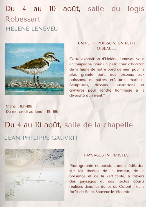 Deux expositions à découvrir du 4 au 10 août !