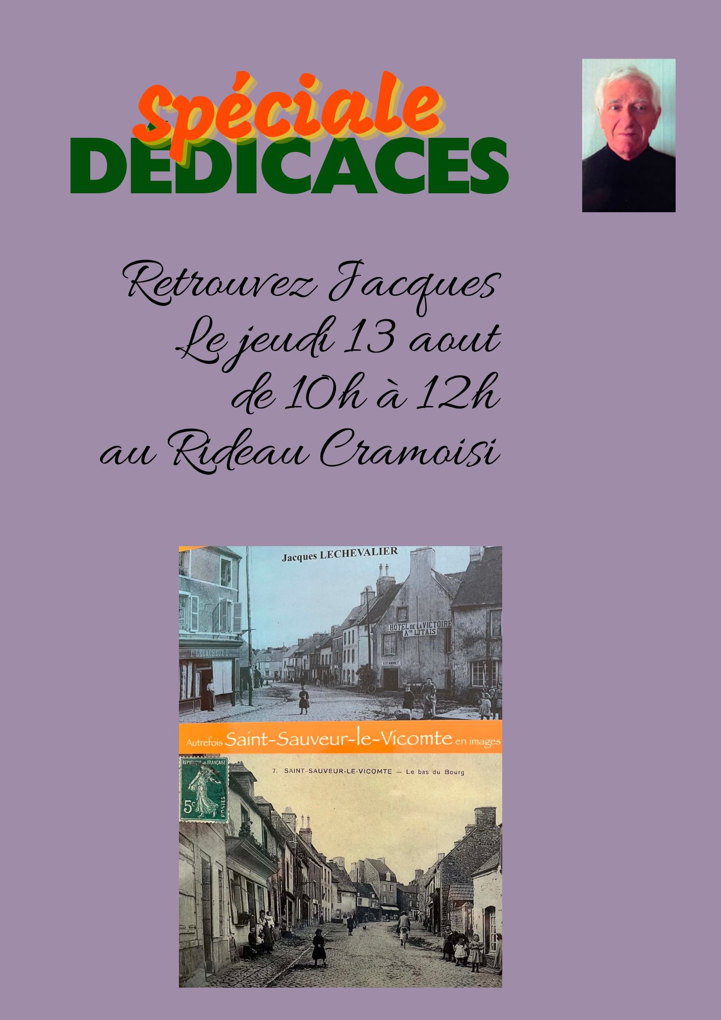 Dédicace au Rideau Cramoisi : Jacques Lechevalier