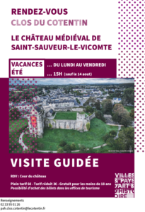 Visite guidée du château médiéval cet été !